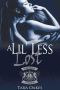 [The Kingsmen MC 02] • A Lil' Less Lost